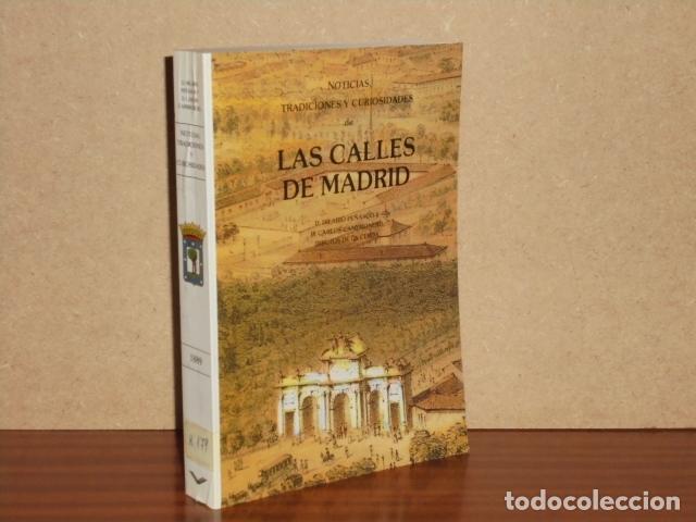 Libri di seconda mano: LAS CALLES DE MADRID - Noticias, tradiciones y curiosidades - Pe&ntilde;asco, Hilario - Carlos Cambronero -