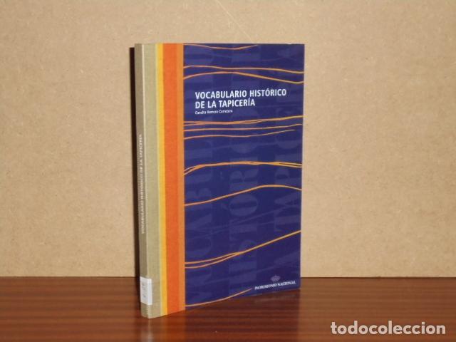 Libri di seconda mano: VOCABULARIO HIST&Oacute;RICO DE LA TAPICER&Iacute;A - Herrero Carretero, Concha