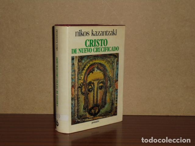B&uuml;cher: CRISTO DE NUEVO CRUCIFICADO - Kazantzaki, Nikos