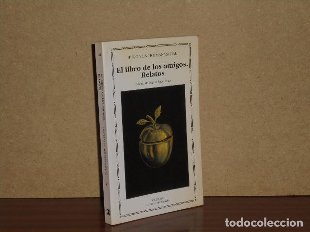 B&uuml;cher: EL LIBRO DE LOS AMIGOS - Relatos - Hofmannsthal, Hugo von