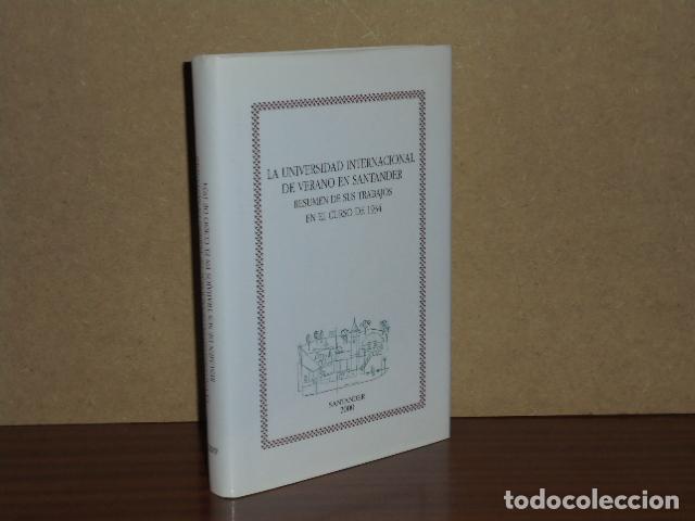 B&uuml;cher: LA UNIVERSIDAD INTERNACIONAL DE VERANO EN SANTANDER - Resumen de sus trabajos en el curso de 1934 -