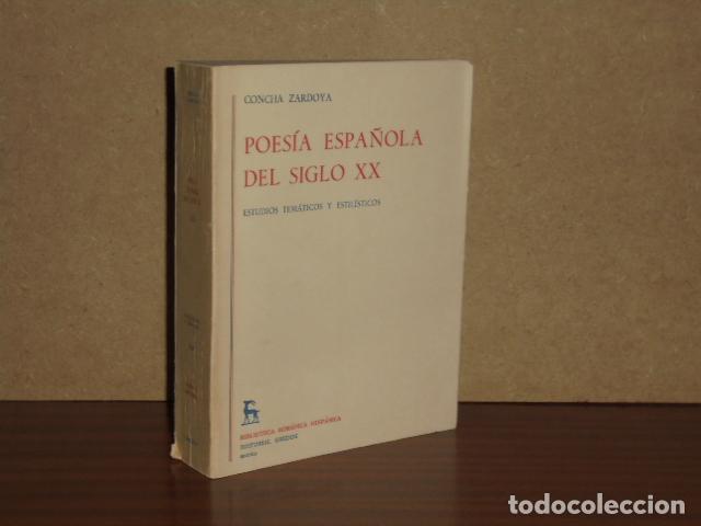 Libri di seconda mano: POES&Iacute;A ESPA&Ntilde;OLA DEL SIGLO XX - Tomo III - Estudios tem&aacute;ticos y estil&iacute;sticos - Zardoya, Concha