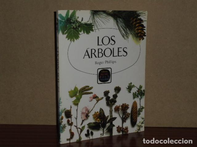 Libros: LOS &Aacute;RBOLES - Phillips, Roger - Foto 1