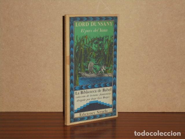 B&uuml;cher: EL PA&Iacute;S DEL YANN - Lord Dunsany