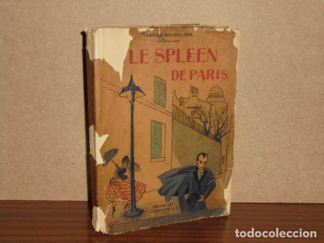B&uuml;cher: LE SPLEEN DE PARIS - Baudelaire, Charles