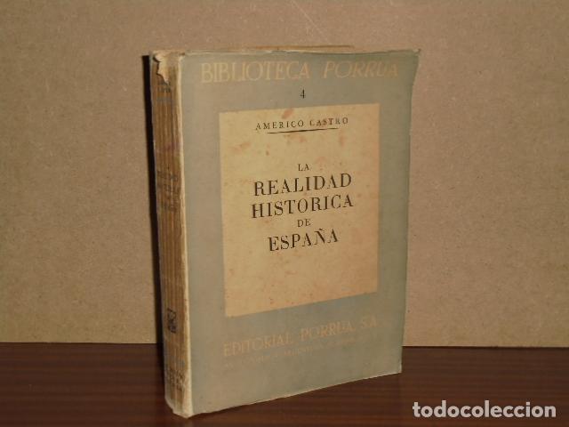 Libros: LA REALIDAD HIST&Oacute;RICA DE ESPA&Ntilde;A - Castro, Am&eacute;rico