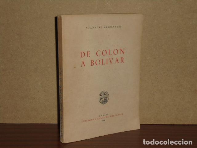 Libros: DE COL&Oacute;N A BOL&Iacute;VAR - Manzanares, Alejandro
