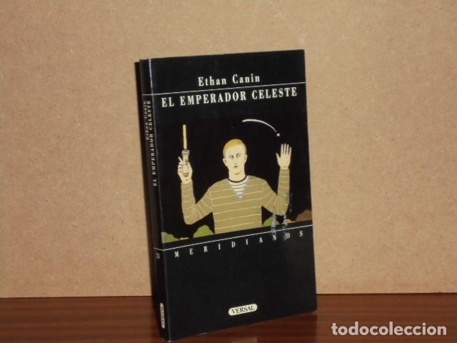 B&uuml;cher: EL EMPERADOR CELESTE - Canin, Ethan