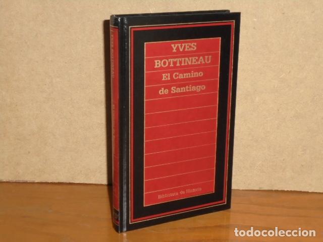 Libri di seconda mano: EL CAMINO DE SANTIAGO - Bottineau, Yves