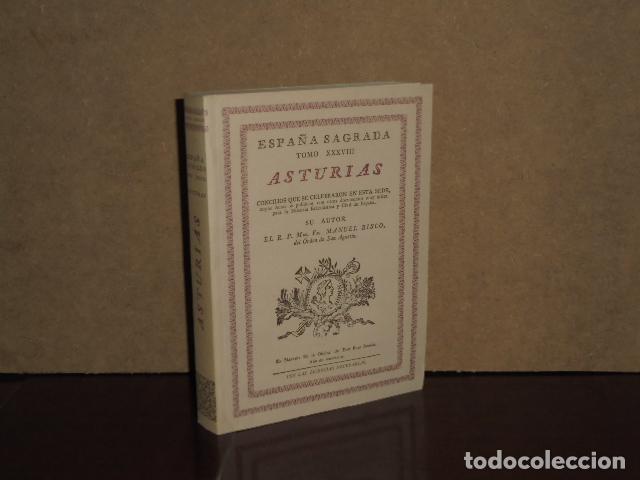 Libri di seconda mano: ESPA&Ntilde;A SAGRADA XXXVIII (38) - ASTURIAS - Concilios que se celebraron en esta sede - Risco, Manuel