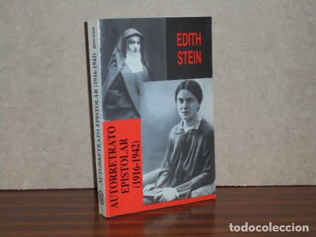 B&uuml;cher: AUTORRETRATO EPISTOLAR (1916-1942) - Stein, Edith