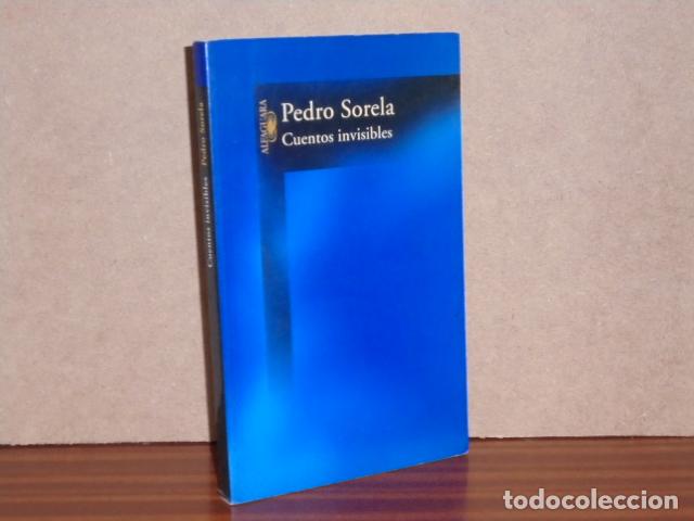 Libri di seconda mano: CUENTOS INVISIBLES - Sorela, Pedro