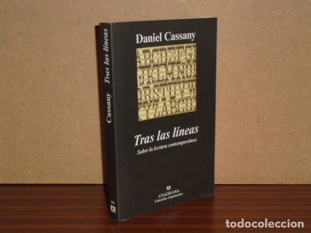 Libros: TRAS LAS L&Iacute;NEAS - Sobre la lectura contempor&aacute;nea - Cassany, Daniel