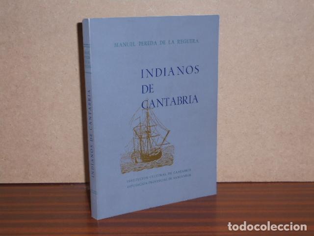 Libri di seconda mano: INDIANOS DE CANTABRIA - Pereda de la Reguera, Manuel