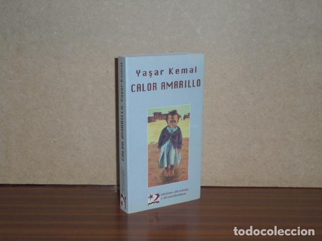 Libros: CALOR AMARILLO - Kemal, Yasar - Foto 2
