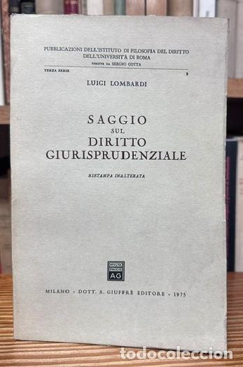 Libros: SAGGIO SUL DIRITTO GIURISPRUDENZIALE - LOMBARDI, Luigi