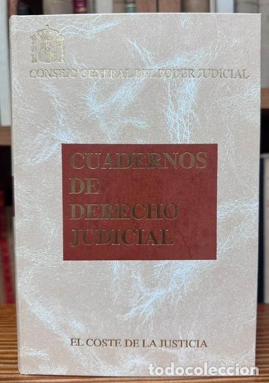 Libros: EL COSTE DE LA JUSTICIA - PASTOR PRIETO, Santos - MORENO CATENA, V&iacute;ctor