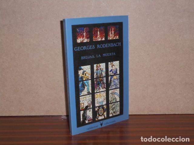Libri di seconda mano: BRUJAS, LA MUERTA - Rodenbach, Georges