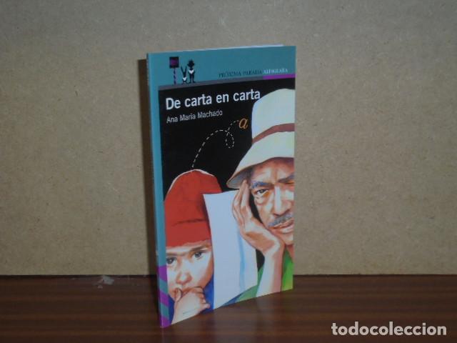 Libri di seconda mano: De carta en carta - Machado, Ana Mar&iacute;a