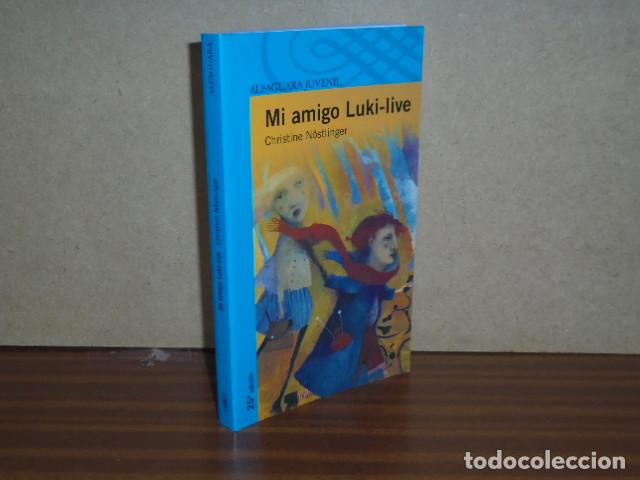 B&uuml;cher: Mi amigo Luki-live - N&ouml;stlinger, Christine