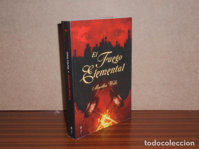 Libros: EL FUEGO ELEMENTAL - WELLS, MARTHA - Foto 2
