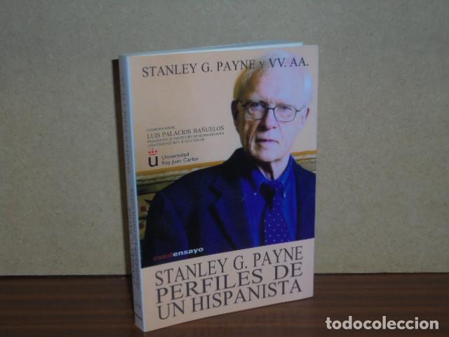 Libri di seconda mano: STANLEY G. PAYNE. PERFILES DE UN HISPANISTA - PAYNE, STANLEY G. Y OTROS