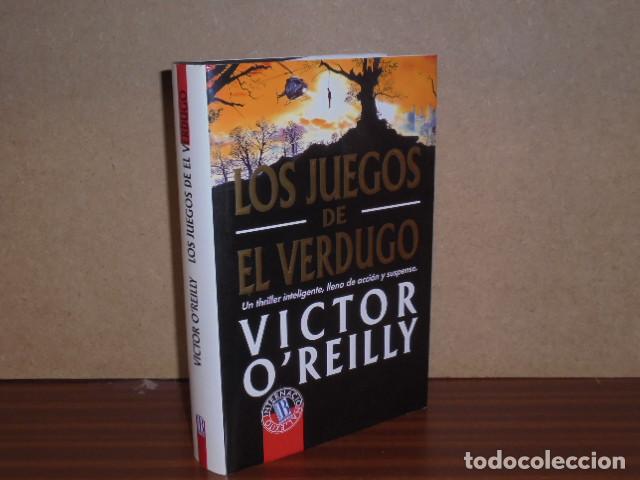 Libri di seconda mano: LOS JUEGOS DE EL VERDUGO - O'Reilly, Victor