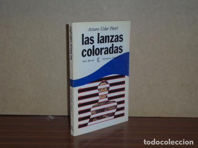 Libri di seconda mano: LAS LANZAS COLORADAS - Uslar Pietri, Arturo