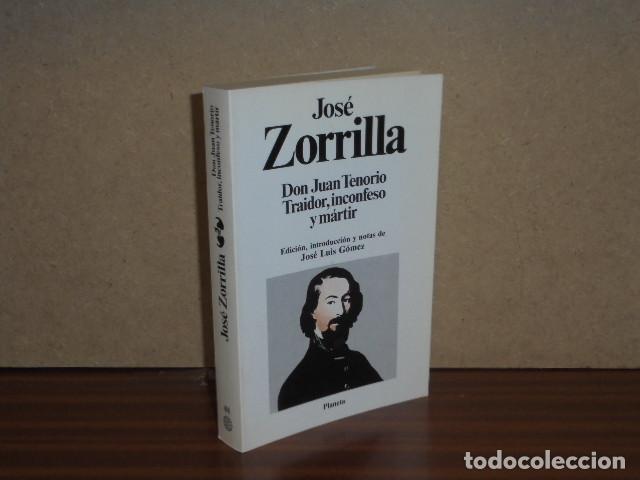 Libri di seconda mano: DON JUAN TENORIO - TRAIDOR, INCONFESO Y M&Aacute;RTIR - Zorrilla, Jos&eacute;