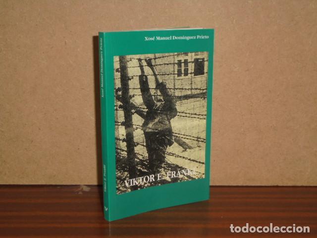 Libros: VIKTOR E. FRANKL - Dom&iacute;nguez Prieto, Xos&eacute; Manuel - Foto 2