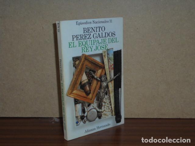 B&uuml;cher: EL EQUIPAJE DEL REY JOS&Eacute; - P&eacute;rez Gald&oacute;s, Benito