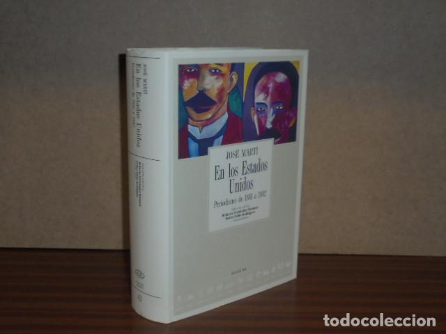Libros: EN LOS ESTADOS UNIDOS - Periodismo de 1881 a 1892 - Mart&iacute;, Jos&eacute;