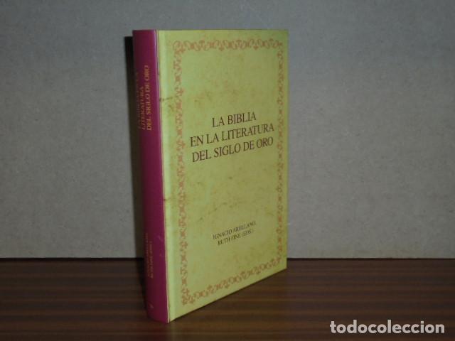 Libri di seconda mano: La Biblia en la literatura del Siglo de Oro - Arellano, Ignacio - Fine, Ruth eds.