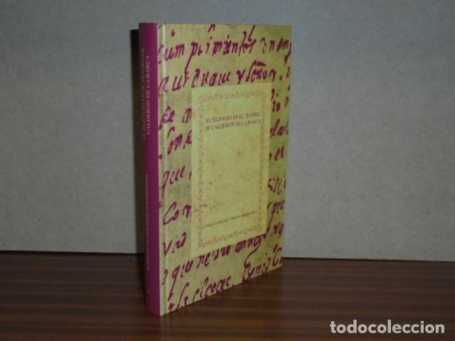 Libros: El silencio en el teatro de Calder&oacute;n de la Barca - D&eacute;odat-Kessedjian, Marie-Fran&ccedil;oise