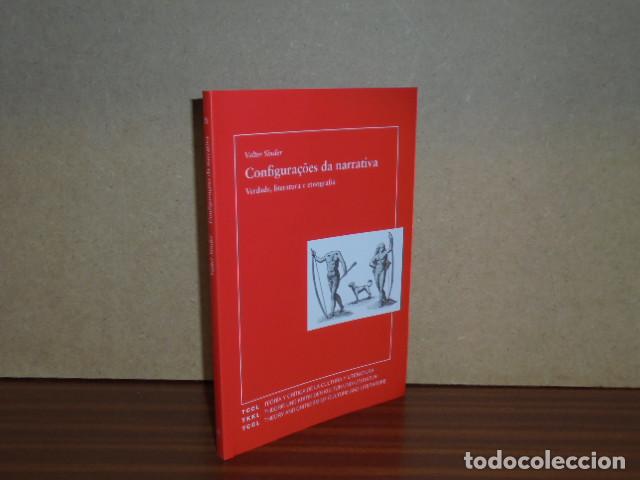 Libros: Configura&ccedil;oes da narrativa - Verdade, literatura e etnograf&iacute;a - Sinder, Valter