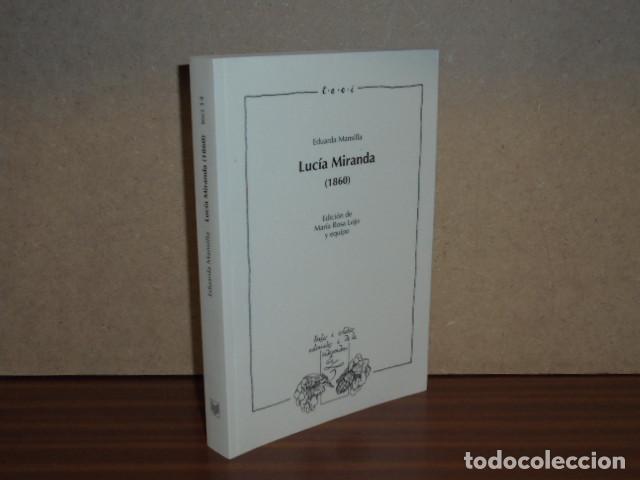 Libri di seconda mano: Luc&iacute;a Miranda (1860) - Mansilla, Eduarda - Edici&oacute;n de Mar&iacute;a Rosa Lojo y equipo