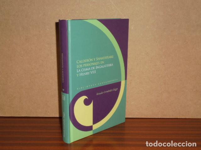 Libros: Calder&oacute;n y Shakespeare: los personajes en la cisma de Inglaterra y Henry VIII - Fern&aacute;ndez Biggs, Bra