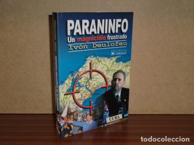 Libros: PARANINFO - Un magnicidio frustrado - Deulofeu, Iv&oacute;n