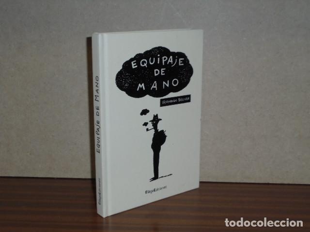 Libri di seconda mano: EQUIPAJE DE MANO - Bellver, Fernando