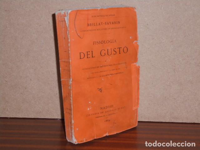 B&uuml;cher: FISIOLOG&Iacute;A DEL GUSTO &oacute; meditaciones de gastronom&iacute;a trascendental - Brillat-Savarin