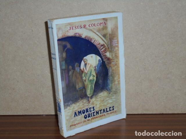 Libri di seconda mano: AMORES ORIENTALES - Coloma, Jes&uacute;s R.