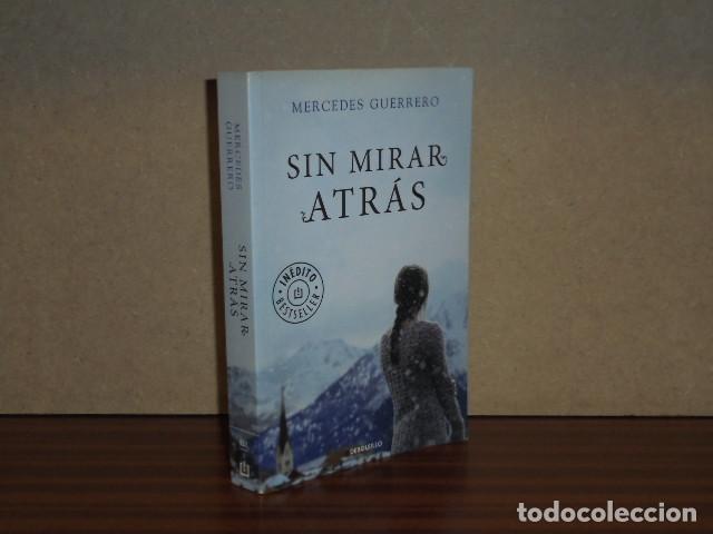 books: SIN MIRAR ATR&Aacute;S - Guerrero, Mercedes