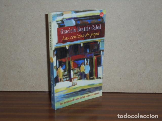 Libri di seconda mano: LAS CENIZAS DE PAP&Aacute; - CABAL, GRACIELA BEATRIZ