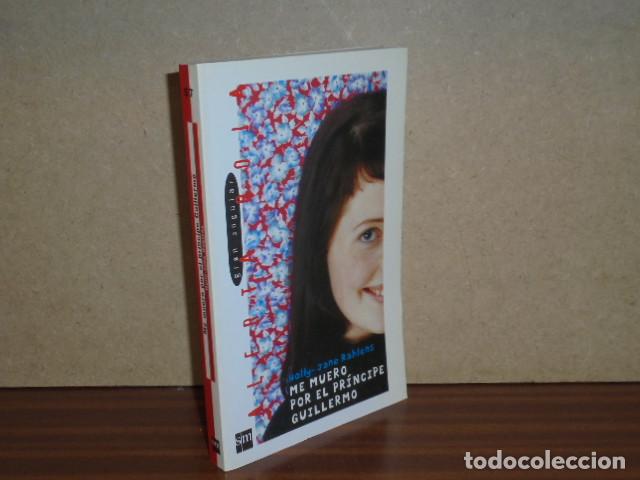 Libri di seconda mano: Me muero por el pr&iacute;ncipe Guillermo - Holly-Jane Rahlens