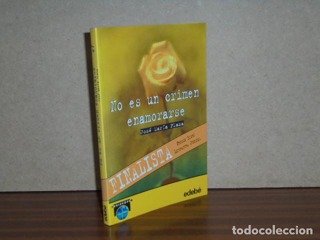 Libri di seconda mano: No es un crimen enamorarse - Plaza, Jos&eacute; Mar&iacute;a