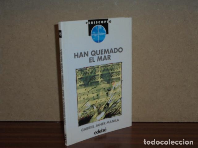 B&uuml;cher: Han quemado el mar - Janer Manila, Gabriel