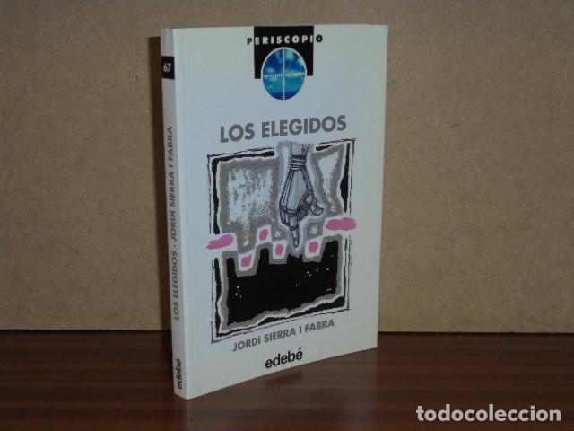 Libros: LOS ELEGIDOS - Sierra i Fabra, Jordi - Foto 1