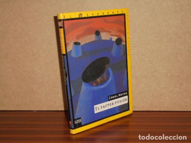 Libros: El Factor Fusi&oacute;n - Carol Matas - Foto 1