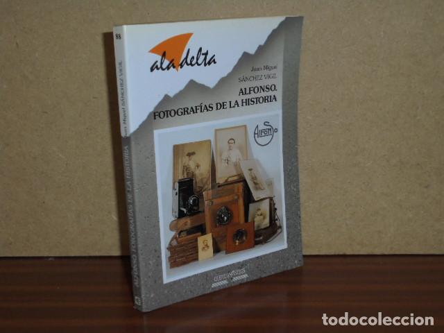 Libri di seconda mano: ALFONSO. FOTOGRAF&Iacute;AS DE LA HISTORIA - S&aacute;nchez Vigil, Juan Miguel