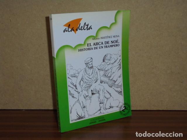 B&uuml;cher: EL ARCA DE NO&Eacute;, HISTORIA DE UN TRAMPERO - Mart&iacute;nez Mena, Alfonso